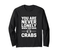 Vous n'êtes jamais Seul Lorsque Vous Avez des crabes Manche Longue