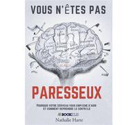 Vous n'êtes pas paresseux - Nathalie Harte - Bookelis - broché - Essai