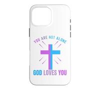 Vous n'êtes Pas Seul, Dieu Vous Aime, survivez à Vos pensées suicidaires Coque pour iPhone 16 Pro Max
