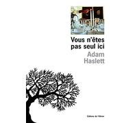 Vous n'êtes pas seul ici