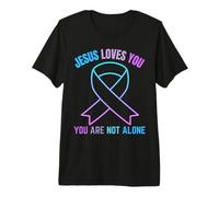 Vous n'êtes Pas Seul, Jésus Vous Aime, survivez à Vos pensées suicidaires T-Shirt Haut de Gamme