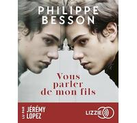 Vous parler de mon fils