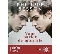 Vous parler de mon fils