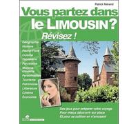 VOUS PARTEZ DANS LE LIMOUSIN ?