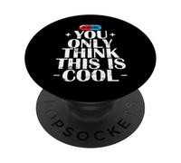 Vous Pensez Seulement Que C'est Un Placebo Cool PopSockets PopGrip Adhésif
