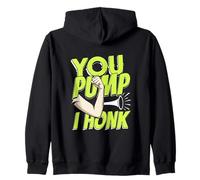 Vous pompez, Je klaxonne, Un Camionneur Qui Dit « Transport Routier » Sweat à Capuche