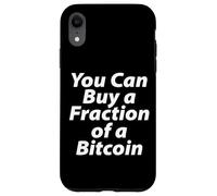 Vous Pouvez Acheter Une Fraction d'un Bitcoin Coque pour iPhone XR