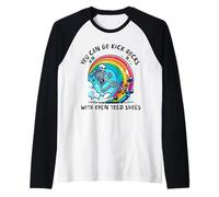 Vous pouvez aller botter des pierres avec des chaussures à bout ouvert - Novelty Funny Say Manche Raglan