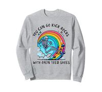 Vous pouvez aller botter des pierres avec des chaussures à bout ouvert - Novelty Funny Say Sweatshirt
