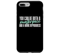 Vous Pouvez être à la Fois Un Chef-d'œuvre et Un Travail en Cours Coque pour iPhone 7 Plus/8 Plus