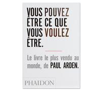 Vous pouvez être ce que vous voulez être