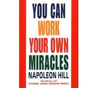 Vous pouvez faire vos propres miracles