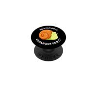Vous Pouvez Le Faire avec des escargots pour Cela, Un Jeu de Mots Positif PopSockets PopGrip Adhésif