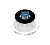 Vous Pouvez me Voir Lutter, mais Vous ne me verrez jamais arrêter PopSockets PopGrip pour MagSafe