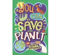 Vous pouvez sauver la planète
