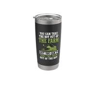 Vous pouvez sortir le garçon de la ferme mais vous ne pouvez pas prendre la ferme Gobelet isotherme en acier inoxydable double paroi