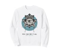 Vous Pouvez Tout Voir - Faites Confiance à Votre âme (Graphique Spirituel) Sweatshirt