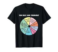 Vous pouvez vous demander comment je suis arrivé ici? Comment puis-je travailler cela? T-Shirt