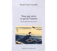 Vous Qui Savez Ce Qu'est L'amour