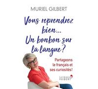 Vous reprendrez bien un bonbon sur la langue ?