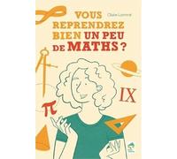 Vous Reprendrez Bien Un Peu De Maths ?