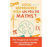 Vous reprendrez bien un peu de maths ? - Claire Lommé - Ecole Vivante - broché - Guide