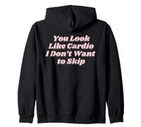 Vous ressemblez à Cardio Funny Workout Fitness Gym Minimal Pun Sweat à Capuche