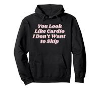Vous ressemblez à Cardio Funny Workout Fitness Gym Minimal Pun Sweat à Capuche