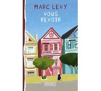 Vous revoir - Marc Lévy - Pocket - Poche - Roman
