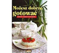 Vous savez bien cuisiner. Recettes et conseils de lecteurs