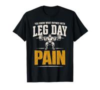 Vous Savez ce Qui Rime avec Les douleurs aux Jambes T-Shirt