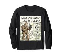 Vous Savez Maintenant ce Que l'on ressent avec Alien Bigfoot Manche Longue