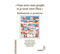 Vous Serez Mon Peuple Et Je Serai Votre Dieu, Xxve Congrès De L'acfeb - Réalisations Et Promesses