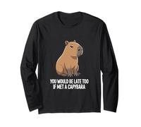 Vous seriez en Retard Aussi si Vous rencontriez Un Capybara | Graphic for Kids Manche Longue