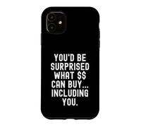 Vous seriez surpris de ce Qui Peut Acheter, y Compris Vous Plein d'esprit Coque pour iPhone 11