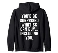 Vous seriez surpris de ce Qui Peut Acheter, y Compris Vous Plein d'esprit Sweat à Capuche