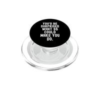 Vous seriez surpris de ce Qui Pourrait Vous Faire Faire Relatable honnête PopSockets PopGrip pour MagSafe