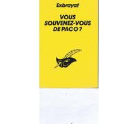 Vous Souvenez-Vous De Paco ?