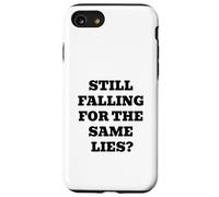 Vous tombez Toujours pour Les mêmes mensonges ? Coque pour iPhone SE (2020) / 7/8