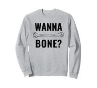 Vous Voulez des os ? | Humour effronté d'halloween | Blague d'halloween Sexy Sweatshirt