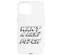 Vous Voulez Un lécher? Psych | Comédie Stand Up Années 1980 Coque pour iPhone 15