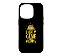 Vous Voulez Un Morceau de Moi ? Dessert Pudding Coque pour iPhone 14 Pro