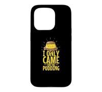 Vous Voulez Un Morceau de Moi ? Dessert Pudding Coque pour iPhone 15 Pro