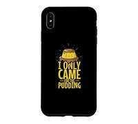 Vous Voulez Un Morceau de Moi ? Dessert Pudding Coque pour iPhone XS Max