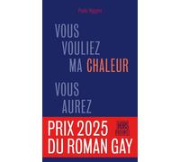 Vous vouliez ma chaleur, vous aurez mon feu