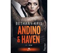Vow Haven Et Andino - T02 - Bethany Kris - Alter Real - broché - Roman
