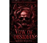 VOW OF OBSIDIAN: A MAFIA ENEMIES TO LOVERS ROMANCE