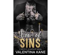 Vow of Sins: A Sin City Syndicate Novel
