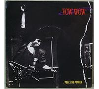 VOW WOW - I FEEL THE POWER 12 INCH (12" VINYL SINGLE) UK ARISTA 1989
