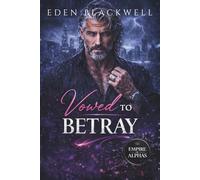 Vowed to Betray: An Arranged Marriage Billionaire Romance